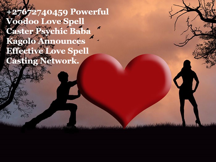Powerful Voodoo +27672740459 Love Spell Caster in San Francisco, New York.